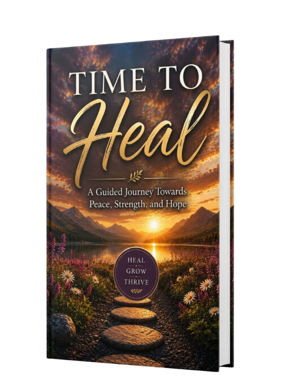 A hardcover book titled 'TIME TO Heal' shown upright on a plain white background. The cover features a scenic sunset landscape with mountains, a lake, flowers, and a stone path, with large gold and white typography and a circular badge reading 'HEAL GROW THRIVE'.