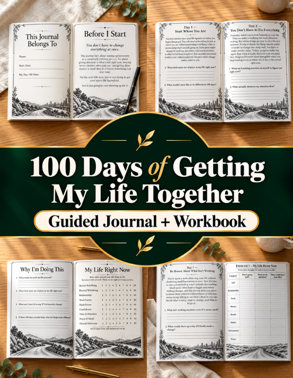 100 Days of Getting My Life Together