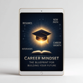 Career Mindset Ebook – Success Habits & Growth Guide