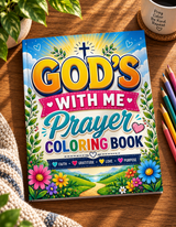 God's With Me Prayer Coloring Book for Kids