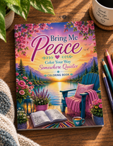 Bring Me Peace: A Coloring Book for Quiet Moments