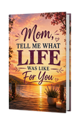 Mom Tell Me Your Life Story | Memory Journal Gift