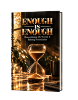 Enough Is Enough: Know Your Worth Journal