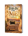This Is For Me: A Guided Journal for Self-Reflection & Personal Growth