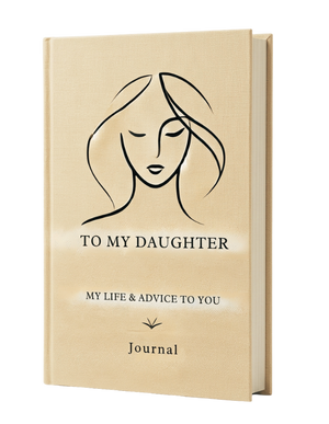 Journal titled 'To My Daughter: My Life & Advice to You' with a woman's face illustration on a beige background.