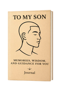 To My Son Journal - Life Lessons & Keepsake Gift