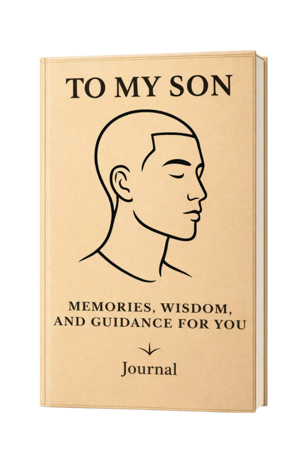 Journal titled 'To My Son: Memories, Wisdom, and Guidance for You' with a minimalist design on a beige background.