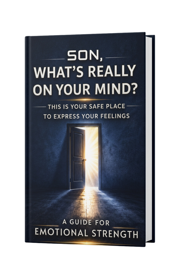 Son, What’s Really On Your Mind — Guided Emotional Reflection Journal for Boys &amp; Teens