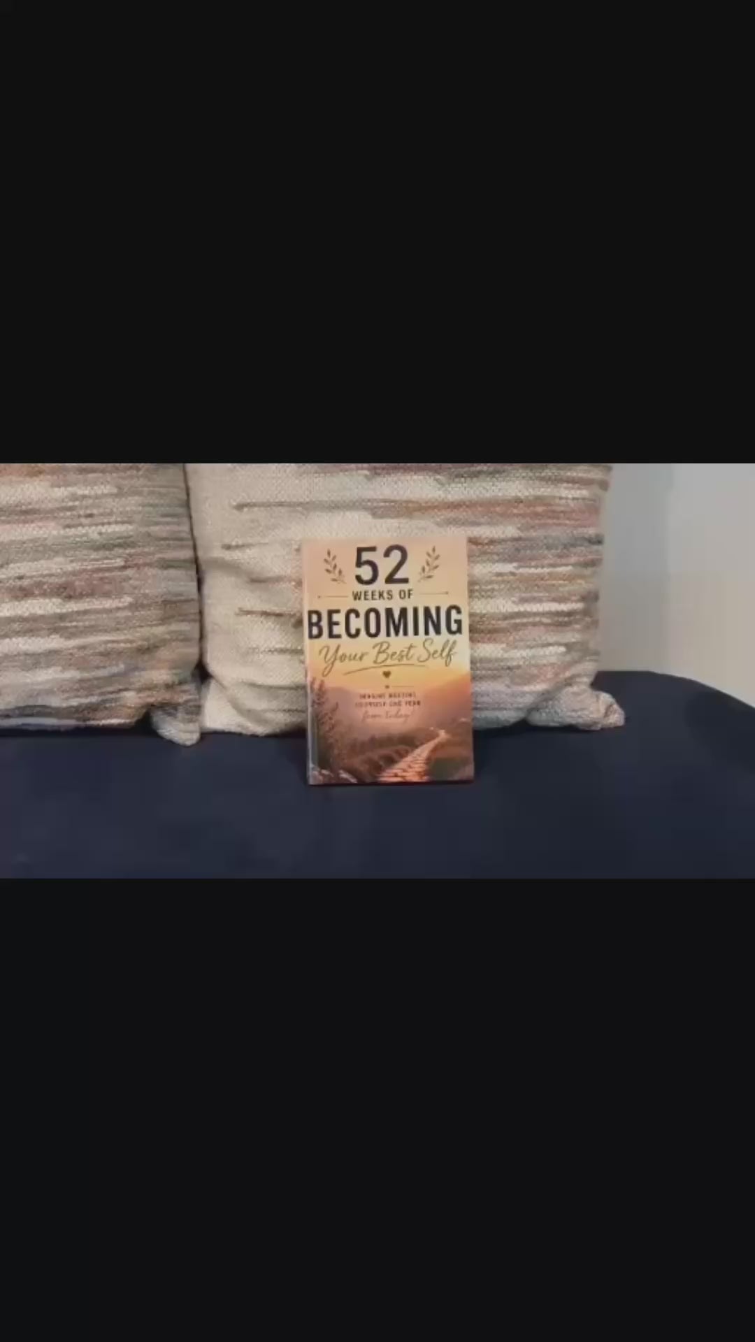 52 Weeks to Becoming Your Best Self